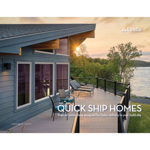 Planbook - Lindal Quick Ship Homes: Popular homes designed for faster delivery to your build site